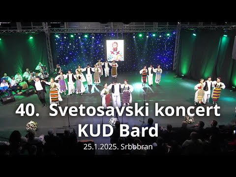 40.  Svetosavki koncert - KUD Bard