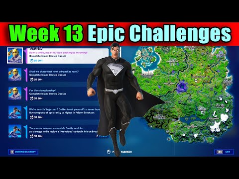 All Week 13 Epic Quests/Challenges (FULL GUIDE) | Fortnite Season 7 - Unlock Shadow Superman