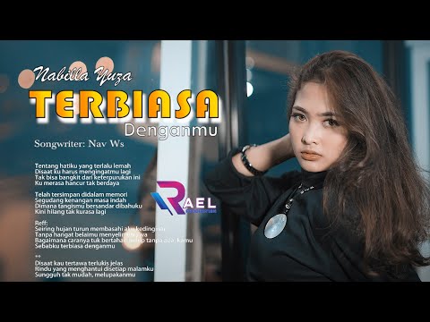 Terbiasa Denganmu - Nabilla Yuza (Official Music Video)