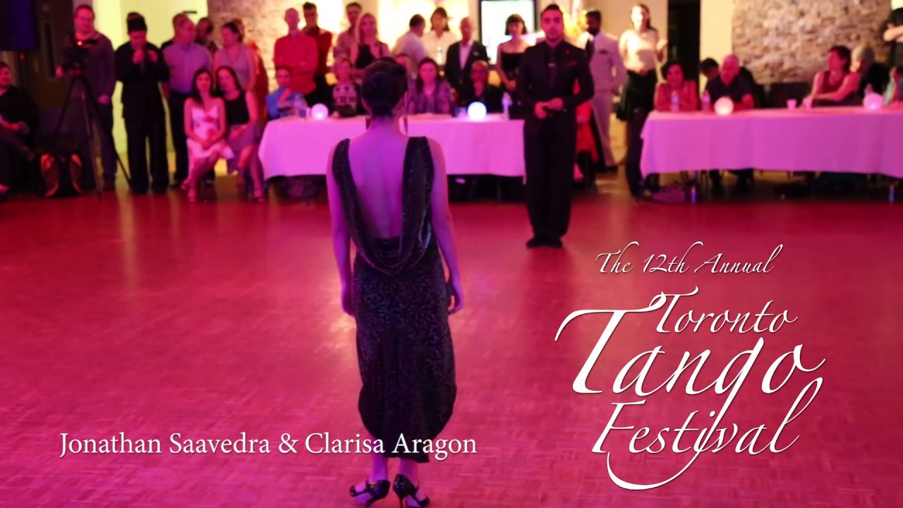 Jonathan Saavedra & Clarisa Aragon (1) - Toronto Tango Festival 2016
