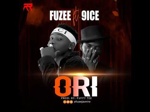 "ORI" FUZEE ft 9ICE