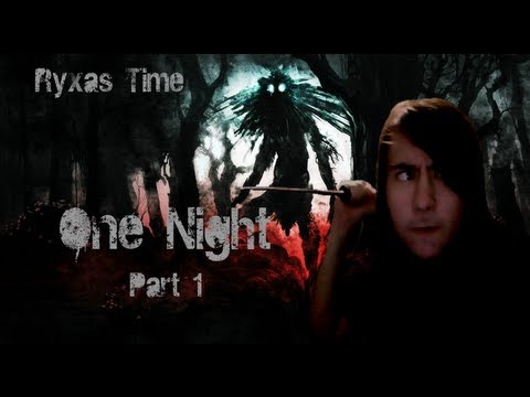 The music is f*cking scary ;_; - Ryxas Time - One Night Part 1