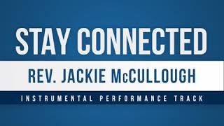 Be Connected - Rev. Jackie McCullough (Full Instrumental Track)