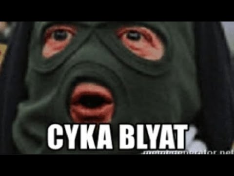 Top 5 Cyka Blyat