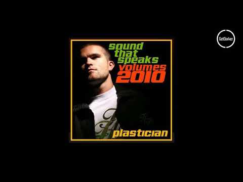 Plastician   Sound That Speaks Volumes 2010