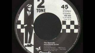 THE SPECIALS - INTERNATIONAL JET SET (EXTENDED VERSION)