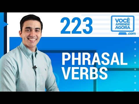 Aprenda e pratique phrasal verbs com exemplos do cotidiano