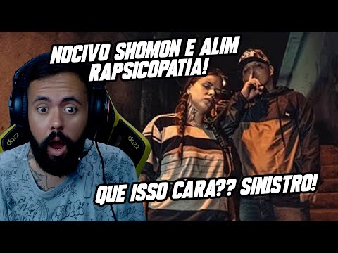 TCHEBA REAGINDO - Nocivo Shomon e Alim - Rapsicopatia