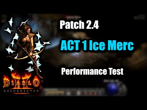Act 1 Ice Merc Performance Test - PTR 2.4 Diablo 2 Resurrected