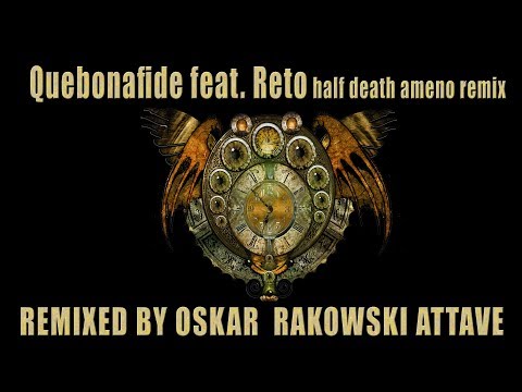 oscar attave Quebonafide feat. Reto half death ameno dance loop remix