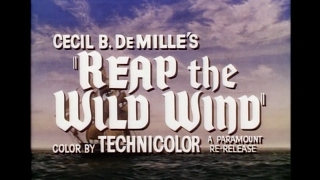 Reap the Wild Wind - Rerelease Trailer