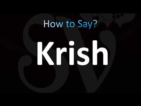 How to Pronounce Krish (CORRECTLY!)