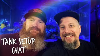 We Talk Tank Setups - Sunday Morning Coffee Livestream