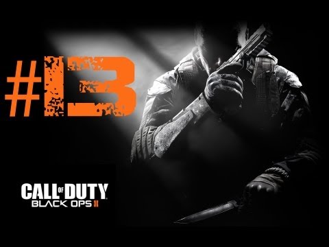 Lets Play Call of Duty Black Ops 2 Deutsch Part 13 German Walkthrough Gameplay 1080p