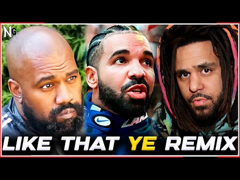 Kanye West DISSES Drake & J. Cole on Like That Remix | is Ye Really Like That Though ???