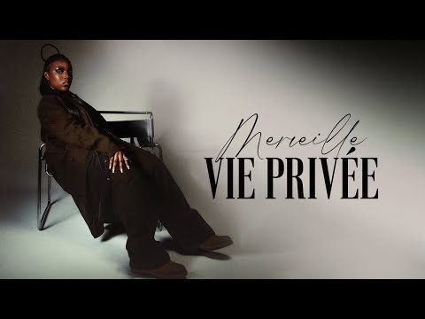 Merveille - Vie privée (Paroles Officielles)