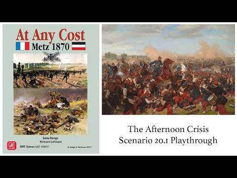 Metz 1870 - The Afternoon Crisis, Part 1