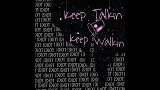 Keep Talking Keep Walking - Josh Kap Diss - Big Nate