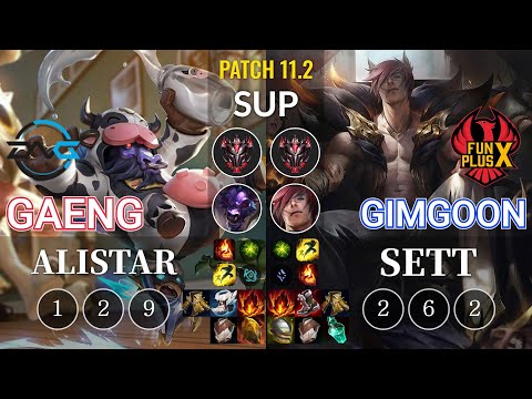 DFM Gaeng Alistar vs FPX GimGoon Sett Sup - KR Patch 11.2
