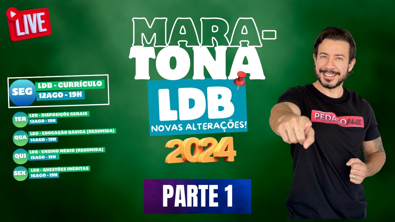 MARATONA LDB - ÚLTIMAS ALTERAÇÕES - Parte 1