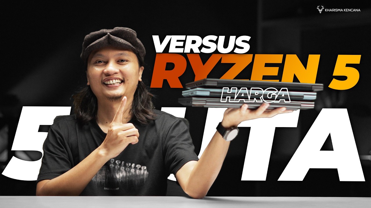 VERSUS RYZEN 5 DI HARGA 5 JUTAAN! | KHARISMA KENCANA