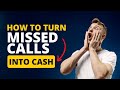 Turn Missed Calls into REVENUE! - Missed Call Text Back Automation