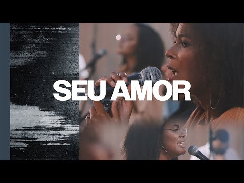O Seu Amor (Ao Vivo) - Lagoinha One