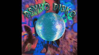 Psyko Disko - Overdose [PSY-030]