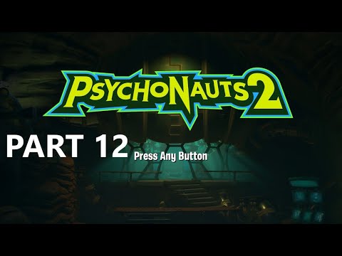 Psychonauts 2 Gameplay Part 12 - Otto