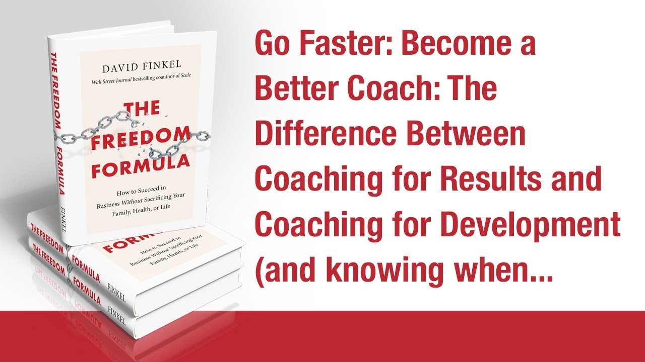 Go Faster:  Become a Better Coach:  The Difference Between Coaching for Results and Coaching for...