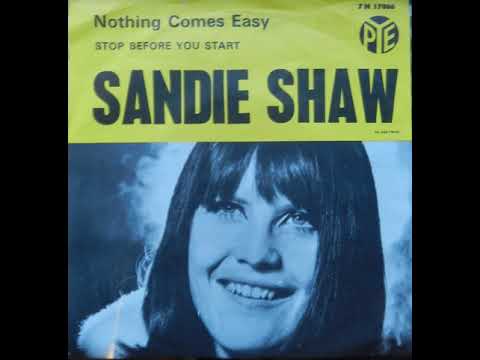 Sandie Shaw  : Nothing Comes Easy