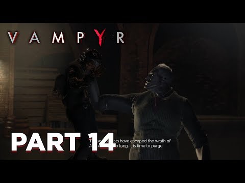 Vampyr | Walkthrough Part 14: The Sewer Dog, Old Brigette and Harriet Jones