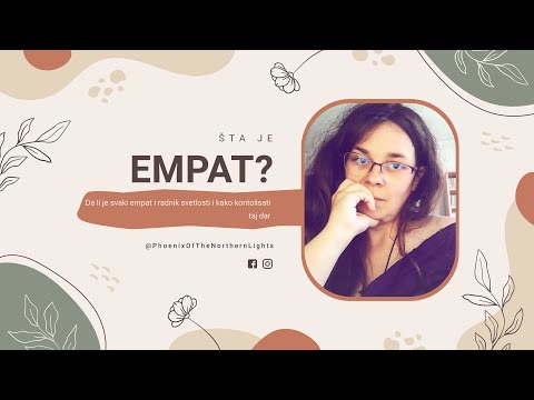 ŠTA JE EMPAT I DA LI JE SVAKI EMPAT I RADNIK SVETLOSTI? | PhxNorth #027