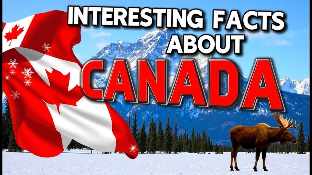 Ten Interesting Facts About CANADA | Amazing Facts About Canada