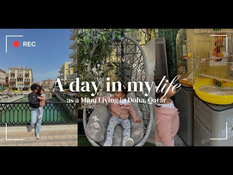 Day in the Life Living in Doha 🇶🇦as a Mom | Exploring Qanat Quartier's Artist Cafe | Mom Vlog