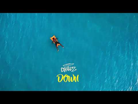 Chillz - Down (Official Audio) | Good Vibes: Vol. 1