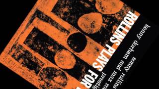 "Kids Know" by The Sonny Rollins Quintet