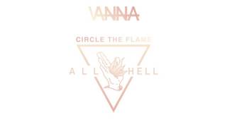 Vanna "Circle The Flame"