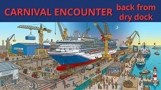 CARNIVAL ENCOUNTER Back From Dry Dock #carnival #carnivalcruise #cruise #cruiseship #cruiseships