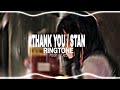 THANK YOU STAN Ringtone Dido Viral Ringtone 2021 English Ringtone Bgm Ringtone Music Beats