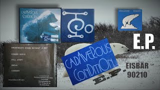 Cadaverous Condition | EP | EISBAR 90210
