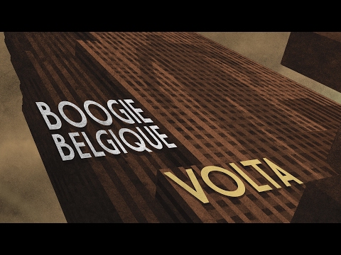 Boogie Belgique - Volta (Full Album)