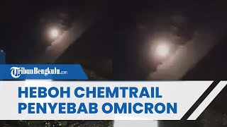 HEBOH Isu Virus Omicron Disebabkan oleh Chemtrail dari Pesawat yang Melintas, Begini Penjelasan BMKG