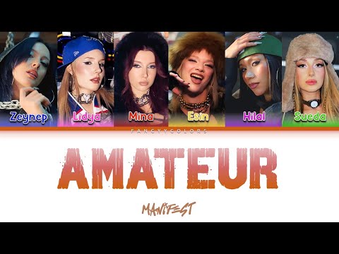 Manifest - Amateur Lyrics (Color Coded Lyrics) 