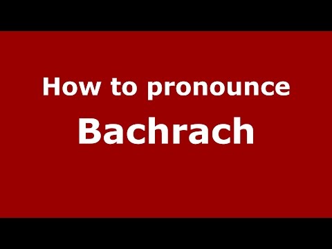 How to pronounce Bachrach (Spanish/Argentina) - PronounceNames.com