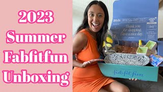 Summer 2023 FabFitFun Unboxing! See what I got in my Summer FAB FIT FUN box