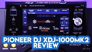 Video thumbnail for Pioneer DJ XDJ-1000MK2 Review by Digital DJ Tips