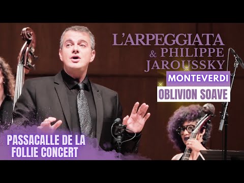 Philippe Jaroussky with L'Arpeggiata and Christina Pluhar - Monteverdi : Oblivion soave