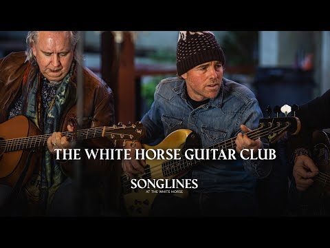 Songlines - The White Horse Guitar Club