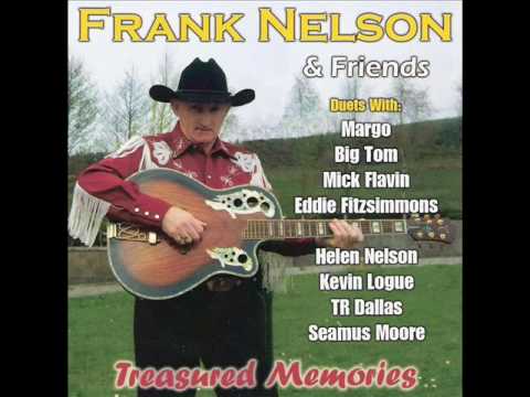 Frank Nelson and Mick Flavin - Teardrops In The Snow